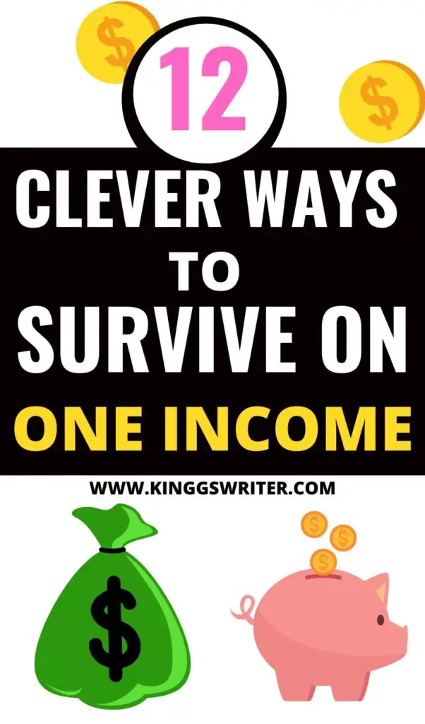 Living on One Income: 12 ways to survive on one income comfortably